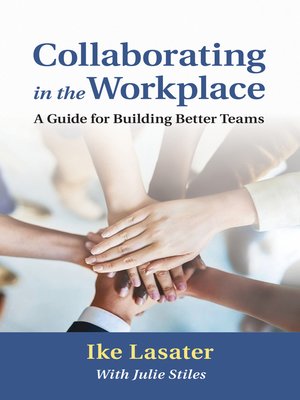 cover image of Collaborating in the Workplace
